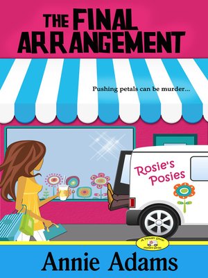 cover image of The Final Arrangement (Book One in the Flower Shop Mystery Series)